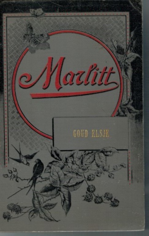 Marlitt, E. (1825-1887) pseud. van Eugenie John - Goud Elsje  met oorspronkelijke teekeningen van Wilhelm Claudius.