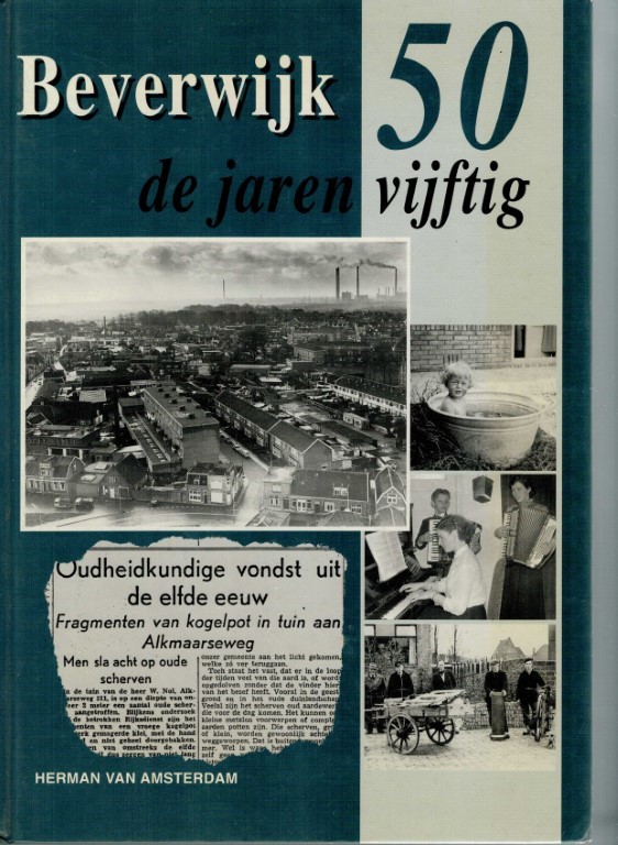 Amsterdam, Herman Van - Beverwijk 50 / de jaren vijftig.