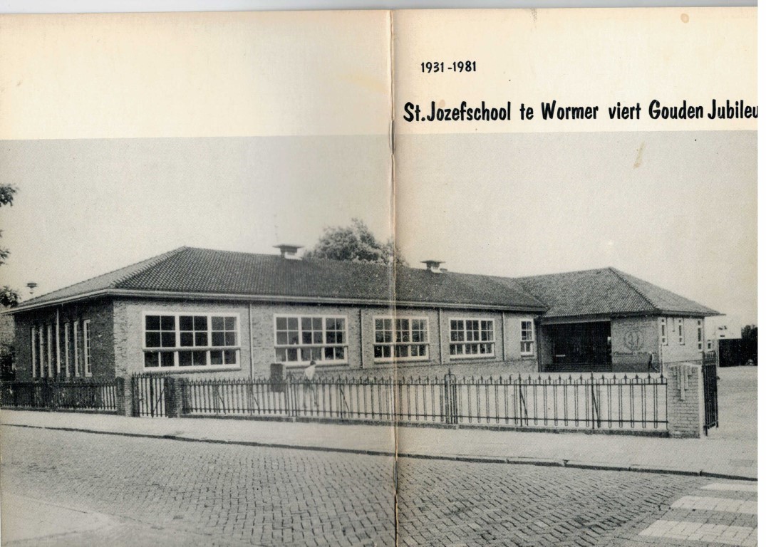 Redactie - St. Jozefschool te Wormer viert Gouden Jubileum 1931-1981.