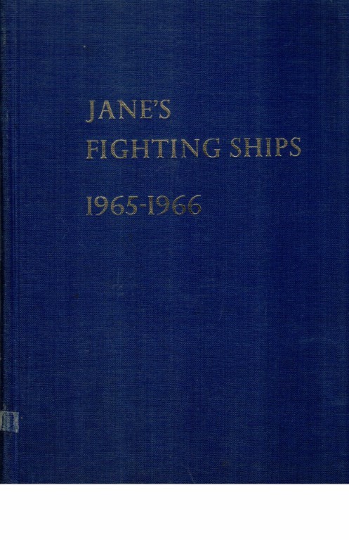 BLACKMAN, RAYMOND V.B. - Jane's Fighting Ships 1965-1966; (The standard reference work of the world's navies).